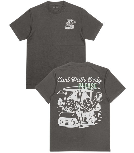 Cart Path Only T-Shirt - Old Time Sports