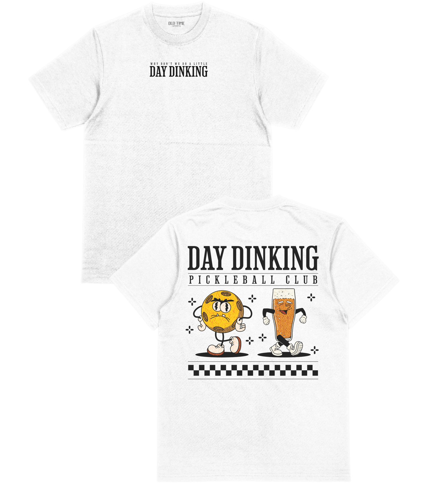 Day Dinking - Old Time Sports
