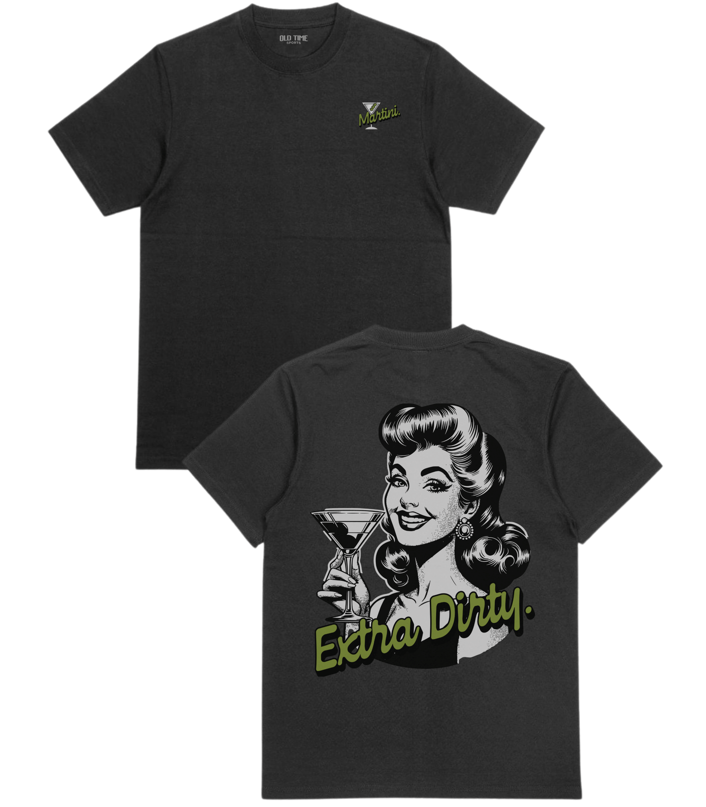Extra Dirty T-Shirt - Old Time Sports