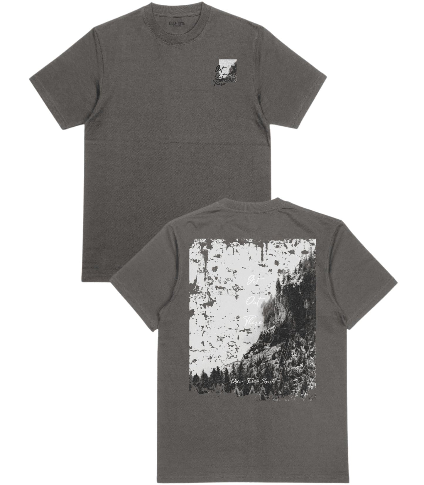 Get Out There T-Shirt - Old Time Sports