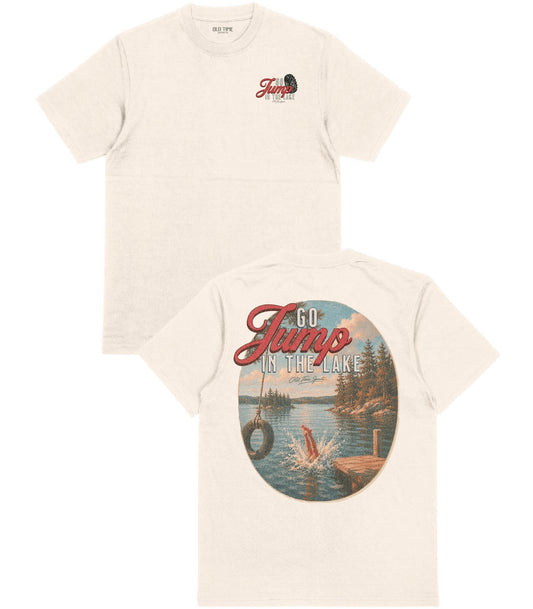 Go Jump in the Lake T-Shirt - Old Time Sports