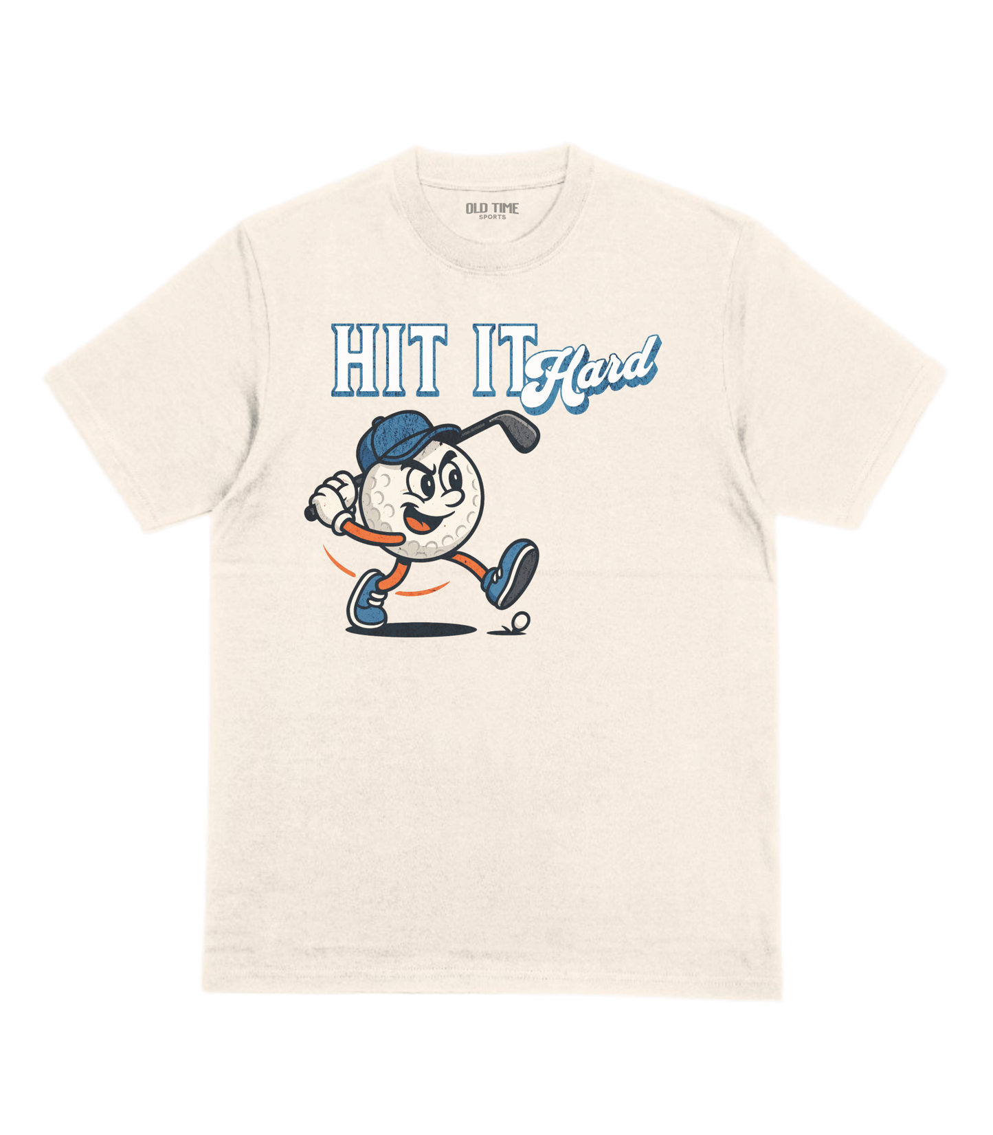 Hit It Hard T-Shirt - Old Time Sports