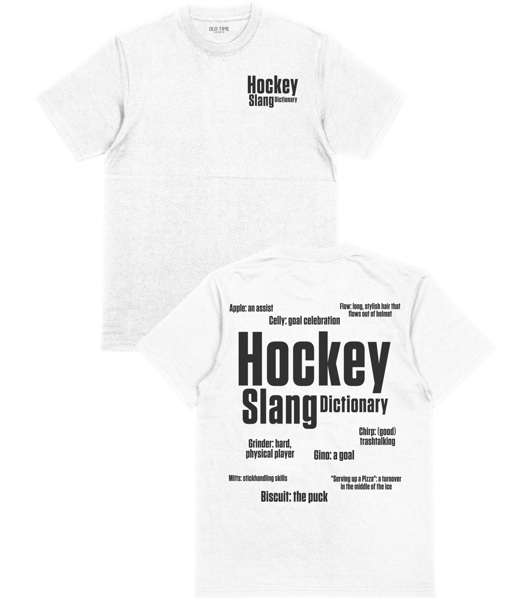 Hockey Slang T-Shirt - Old Time Sports