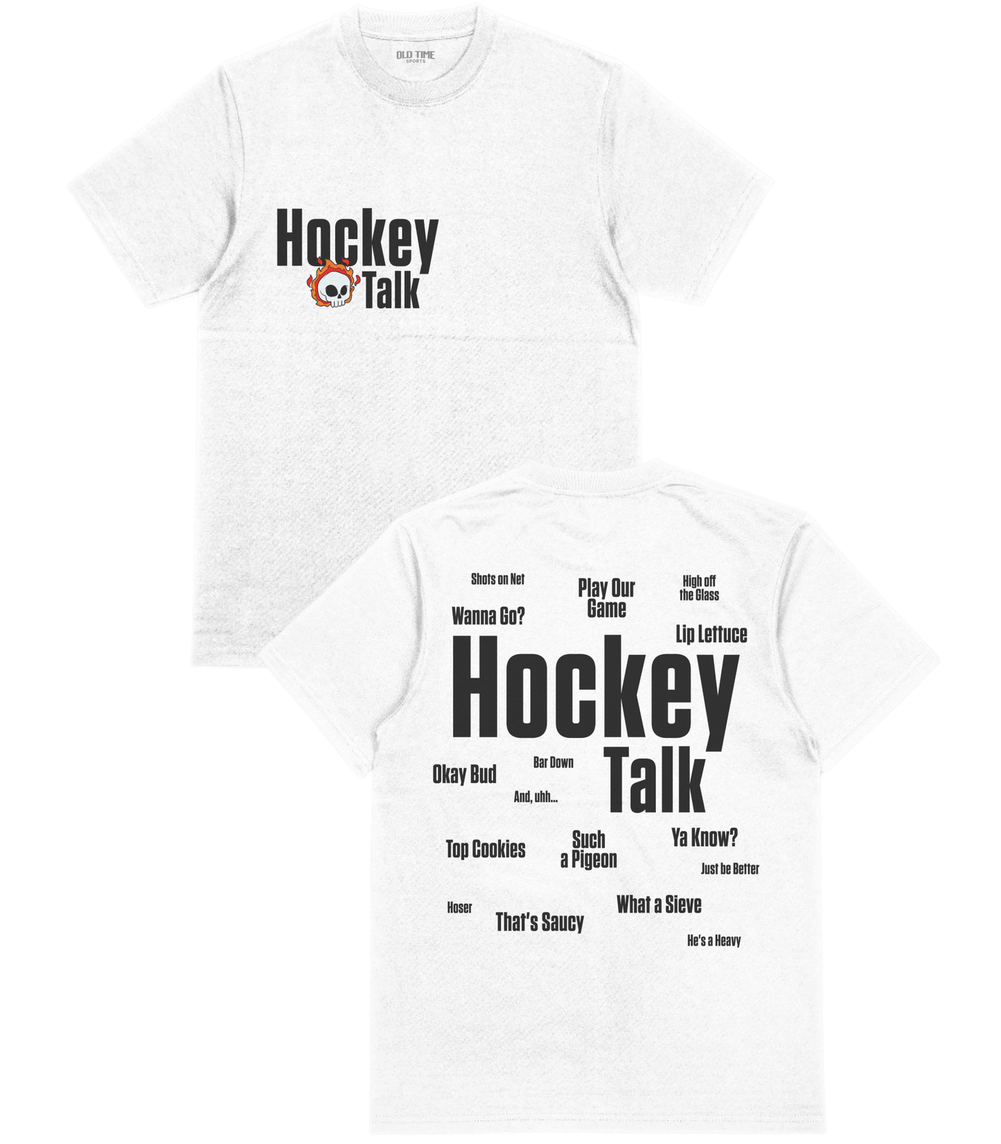 Hockey Talk T-Shirt - Old Time Sports