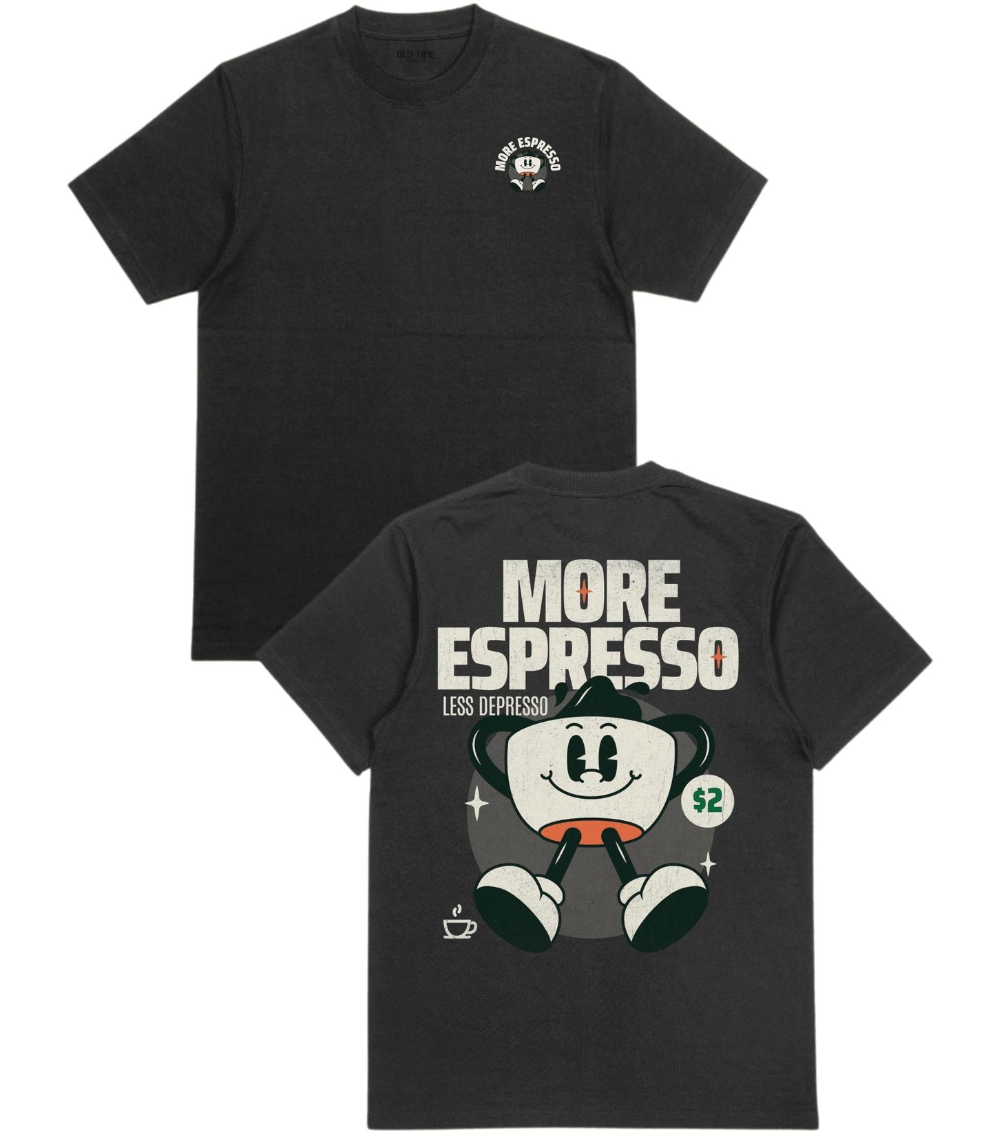 More Espresso T-Shirt - Old Time Sports