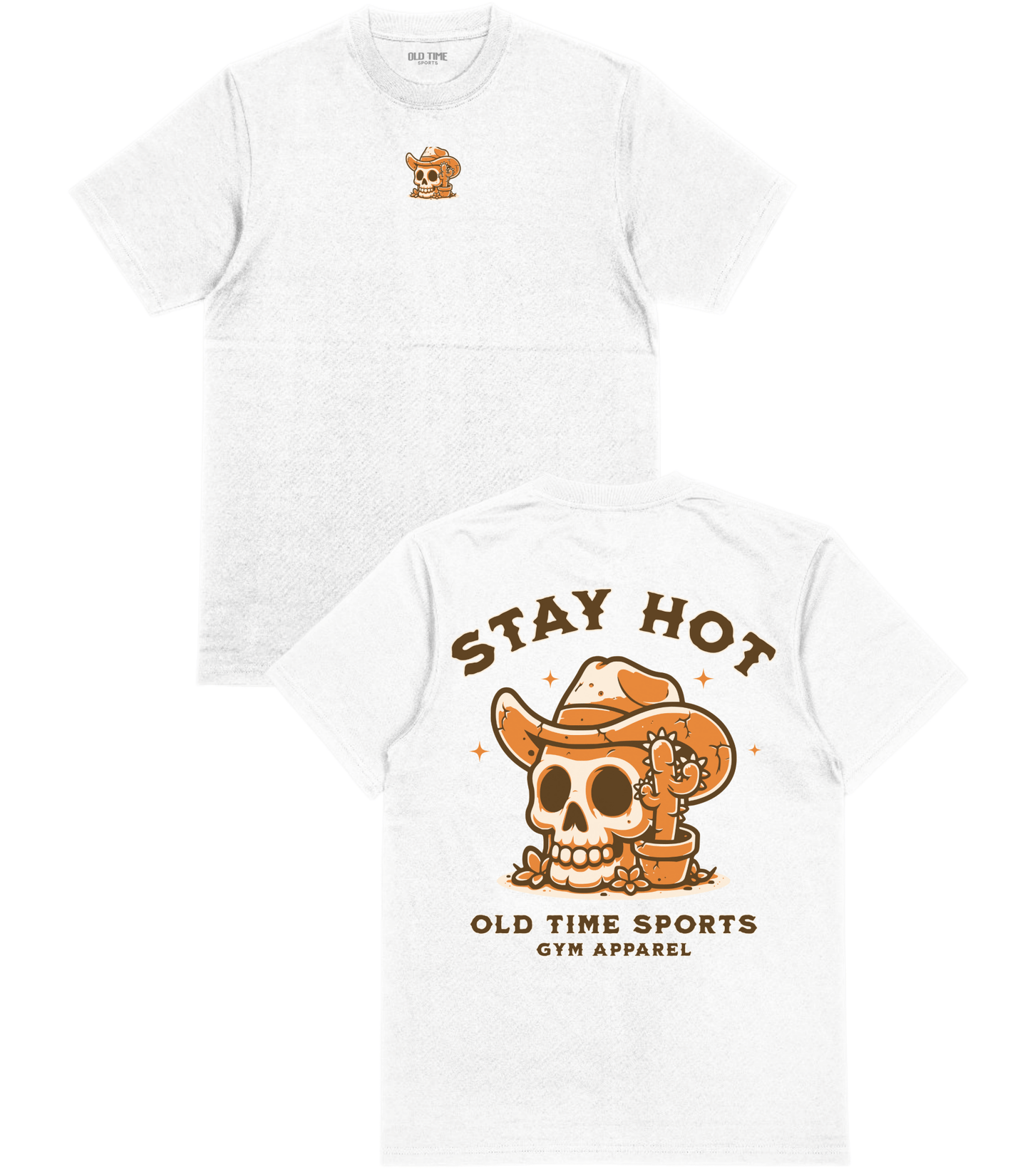 Stay Hot T-Shirt - Old Time Sports