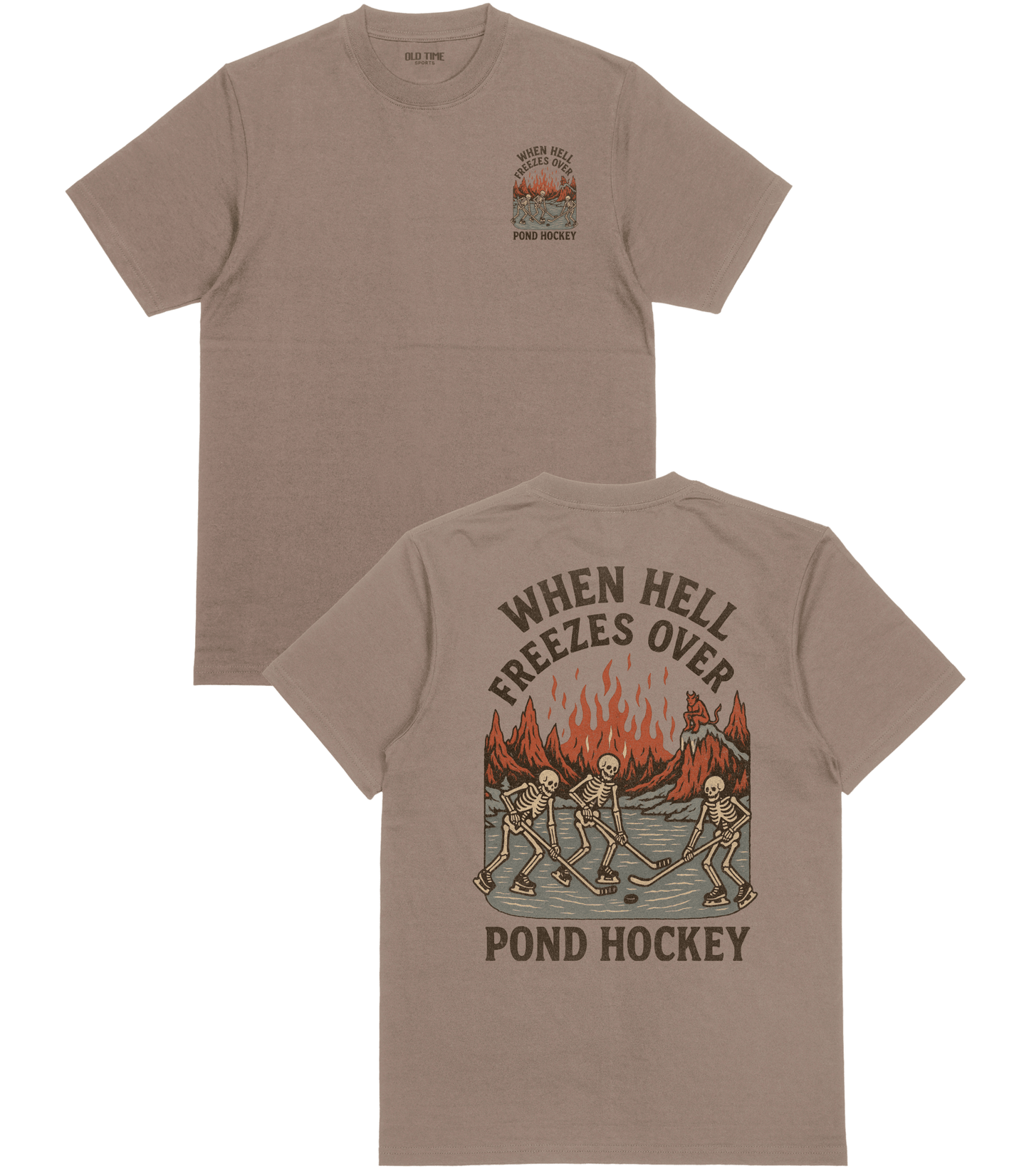 When Hell Freezes Over T-Shirt - Old Time Sports