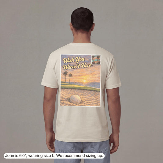 Wish You Weren't Here T-shirt - Old Time Sports