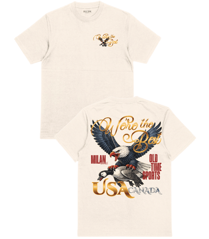 We're The Best T-Shirt