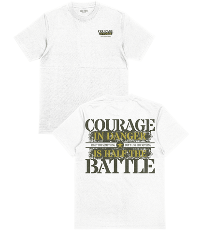 Courage in Danger T-Shirt