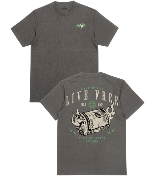 Live Free T-Shirt