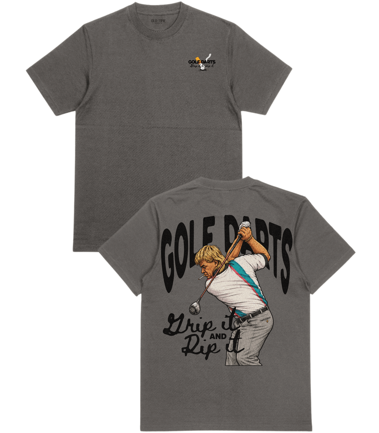 Grip It & Rip It T-Shirt