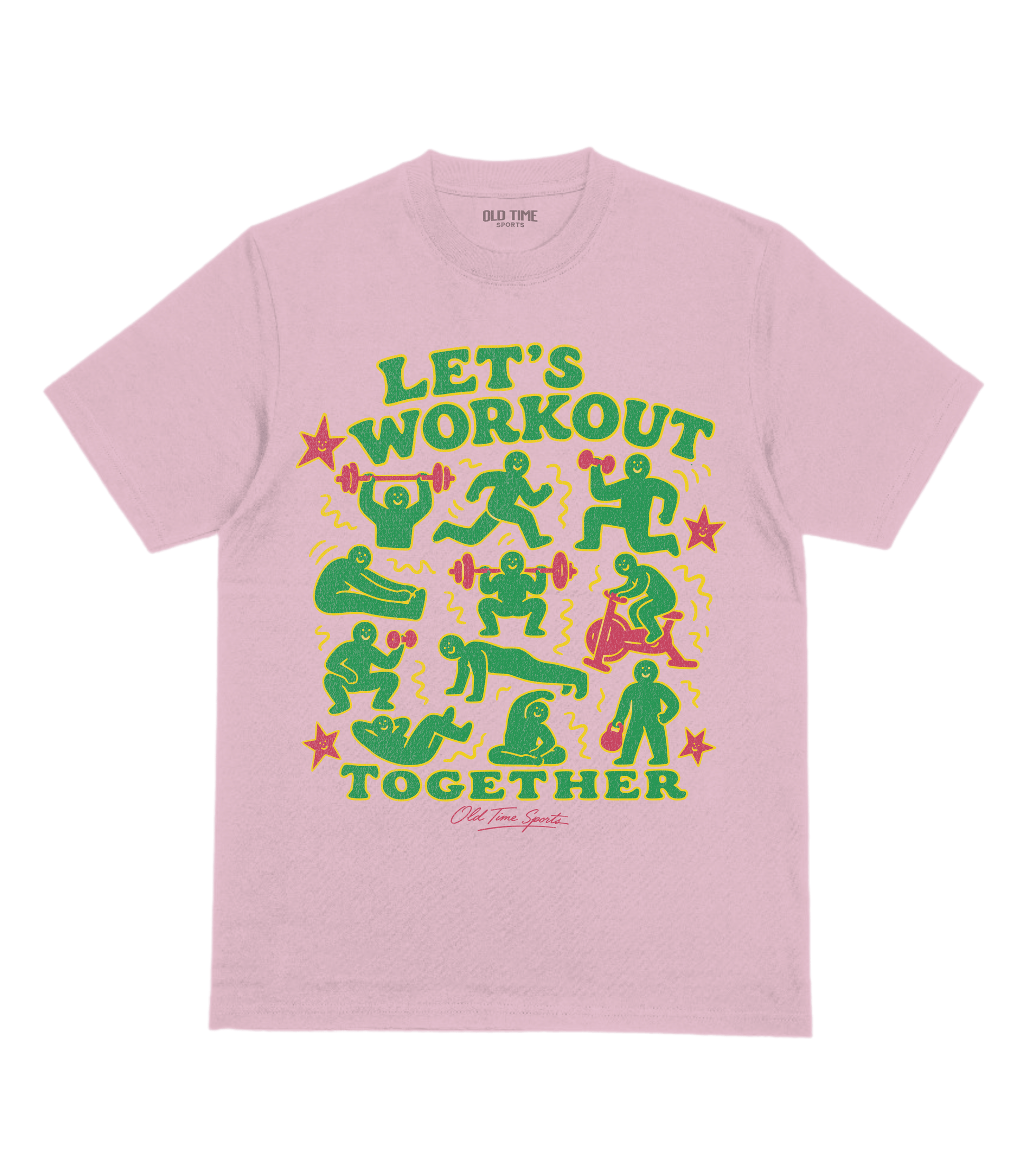 Let's Workout T-Shirt- Old Time Sports