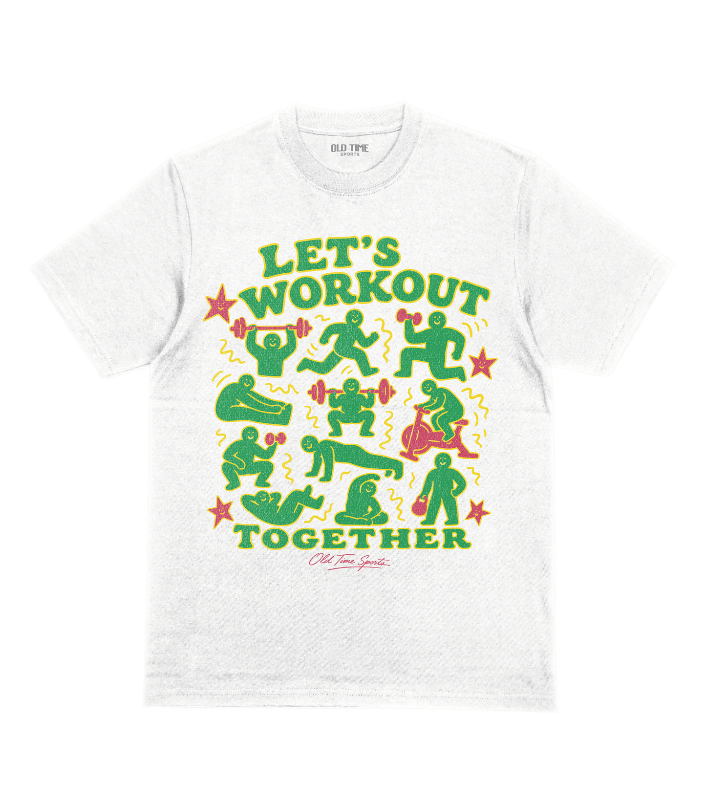Let's Workout T-Shirt- Old Time Sports