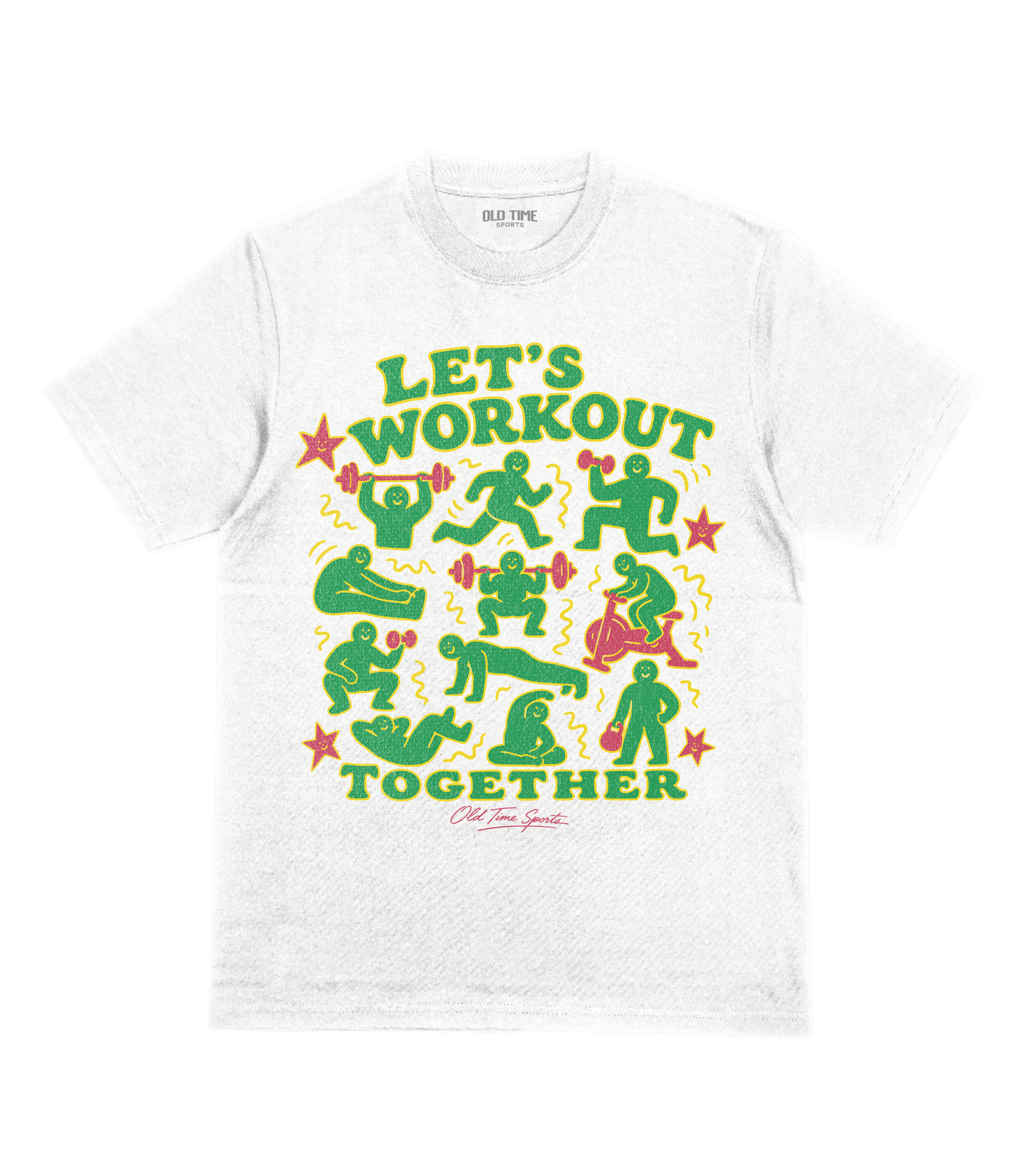Let's Workout T-Shirt- Old Time Sports