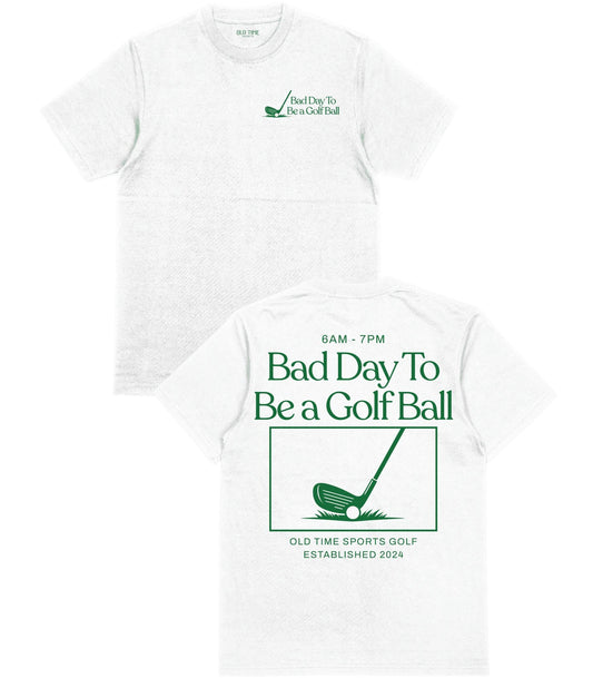 Bad Day T-Shirt