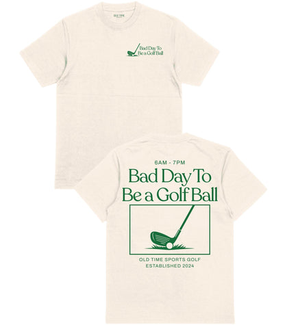 Bad Day T-Shirt - Old Time Sports