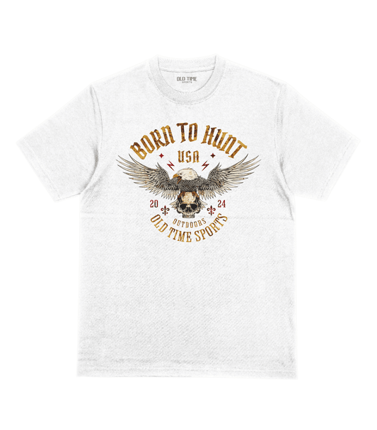 Born To Hunt T-Shirt - Old Time Sports