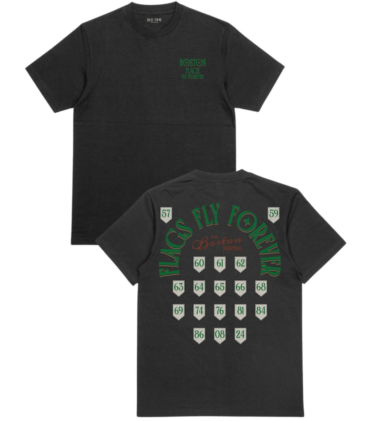 Boston Flags Fly Forever T-Shirt