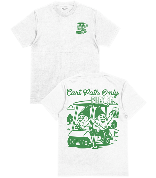 Cart Path Only T-Shirt - Old Time Sports