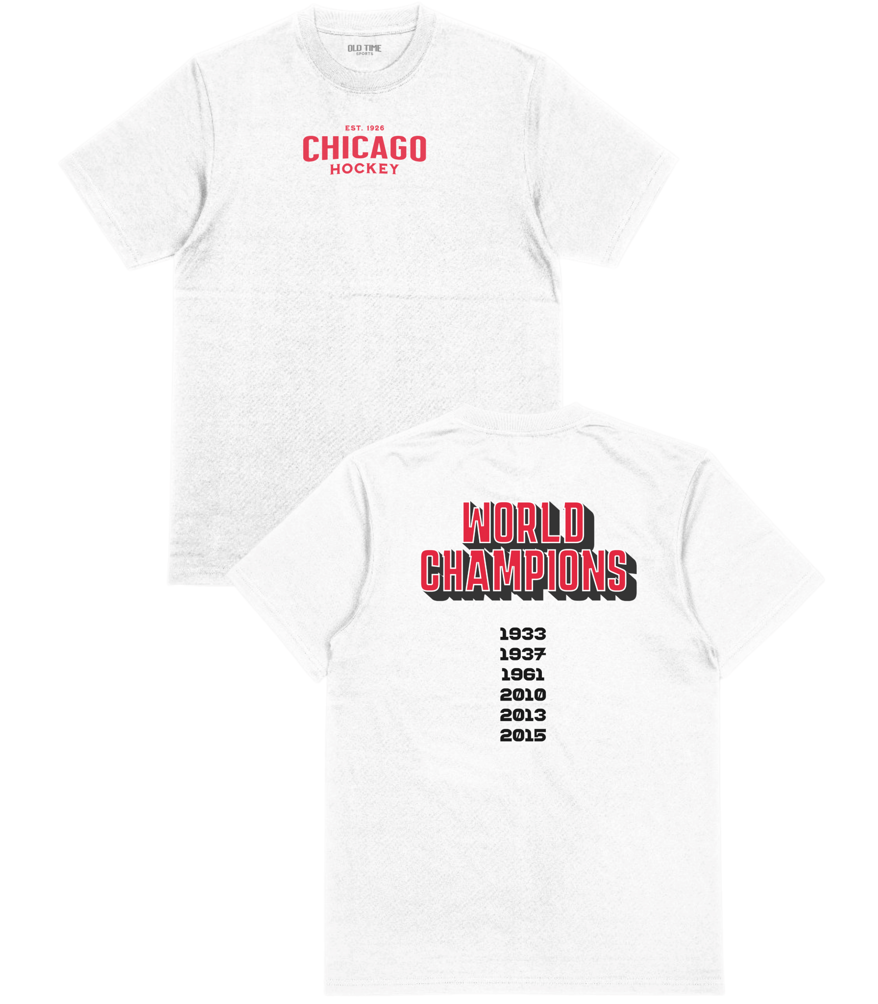 Chicago World Champions T-Shirt - Old Time Sports