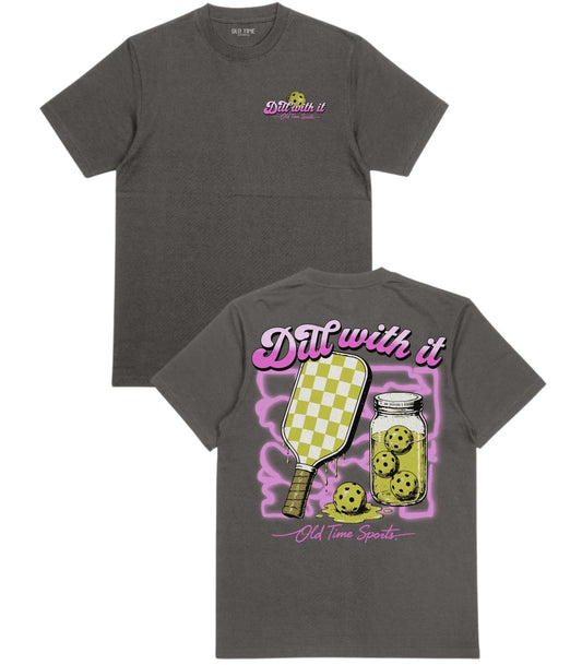 Dill With It v2 T-Shirt - Old Time Sports