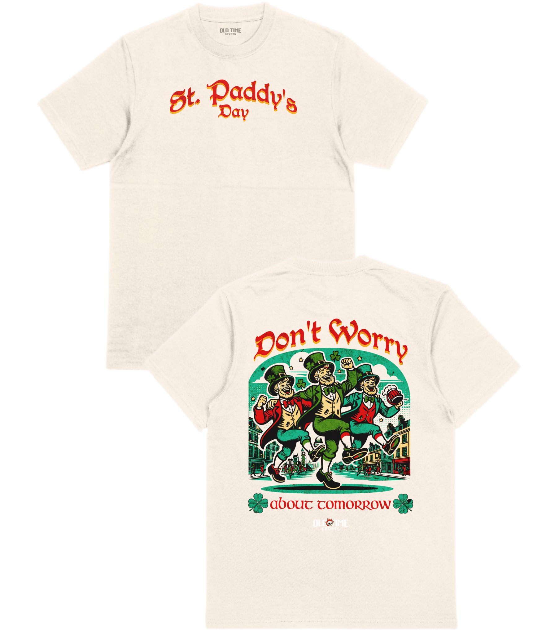 Don't Worry T-Shirt - Old Time Sports