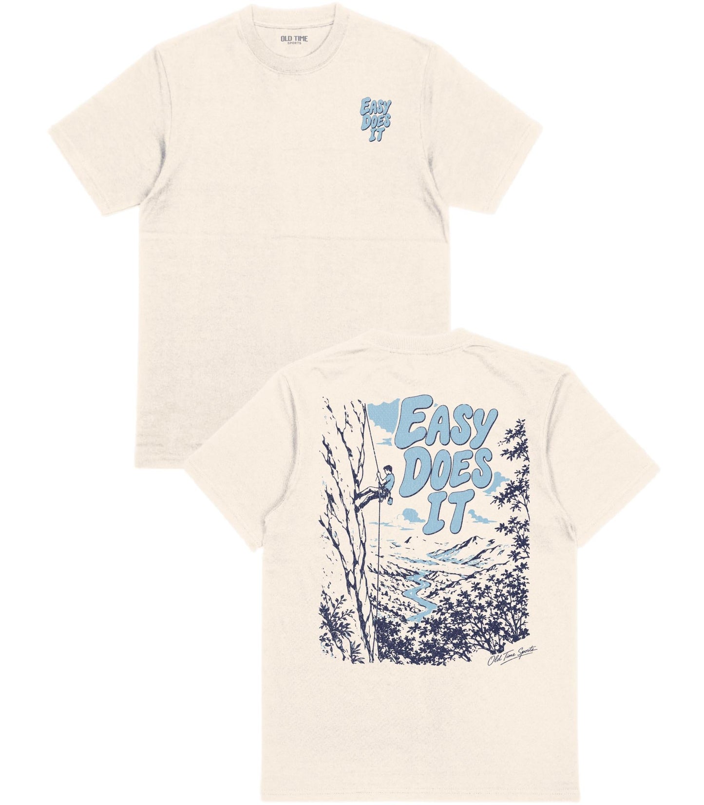 Easy Does It T-Shirt - Old Time Sports