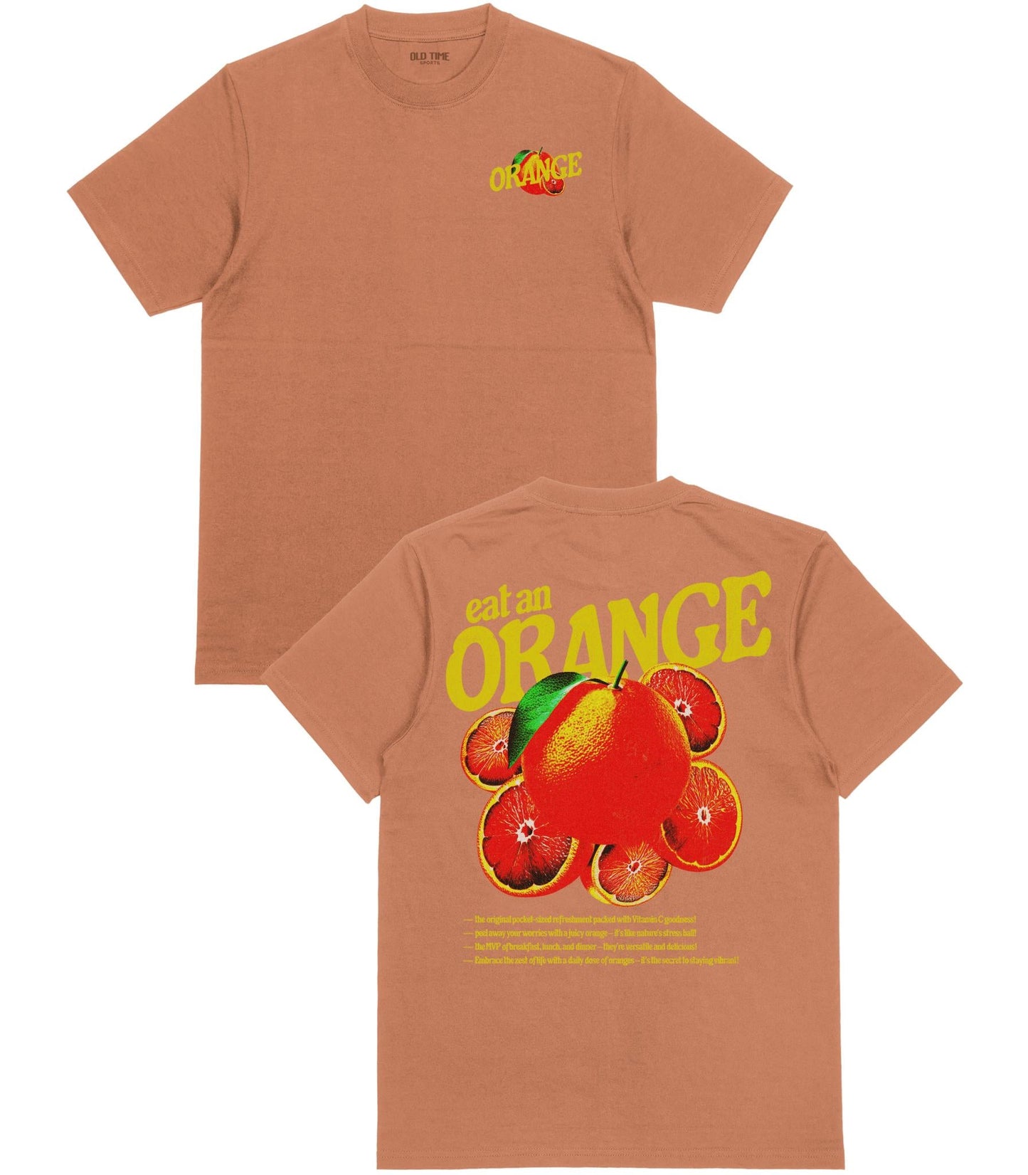 Eat an Orange T-Shirt - Old Time Sports