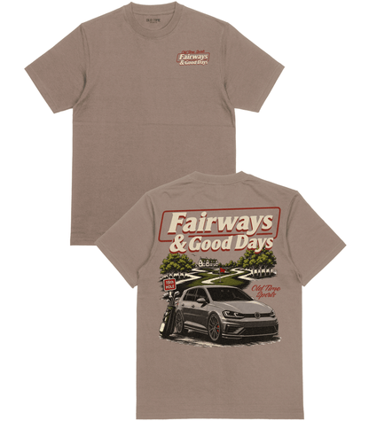 Fairways & Good Days T-Shirt - Old Time Sports