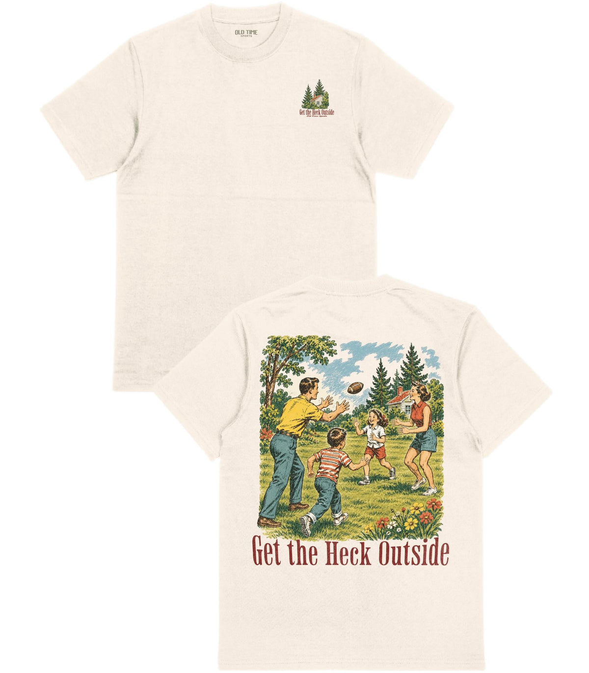 Get the Heck Outside T-Shirt - Old Time Sports