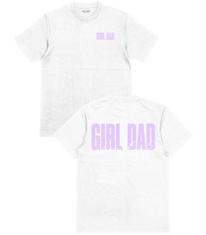 Girl Dad T-Shirt