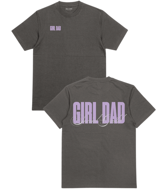 Girl Dad T-Shirt - Old Time Sports