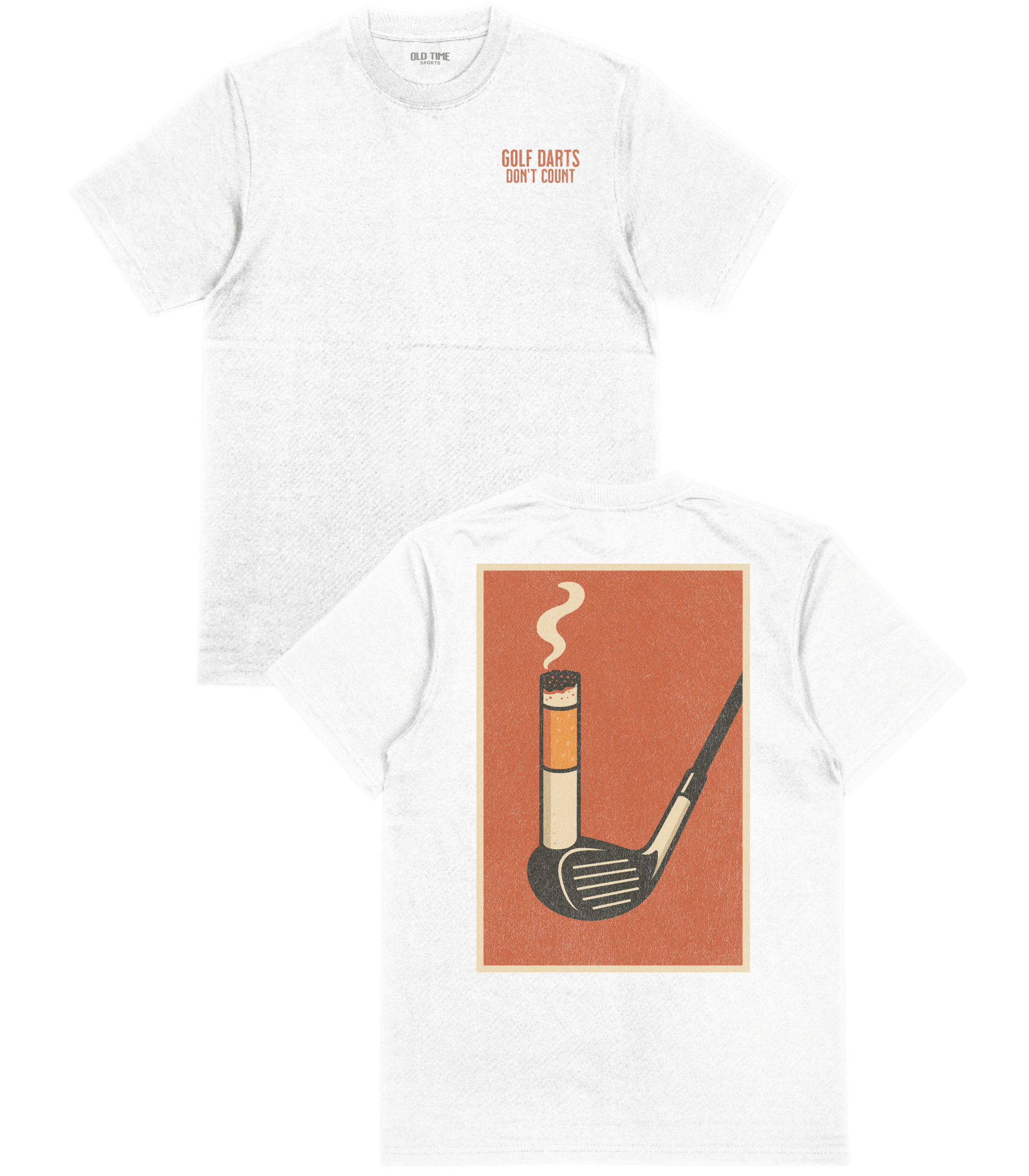 Golf Darts Don't Count v2 T-Shirt - Old Time Sports