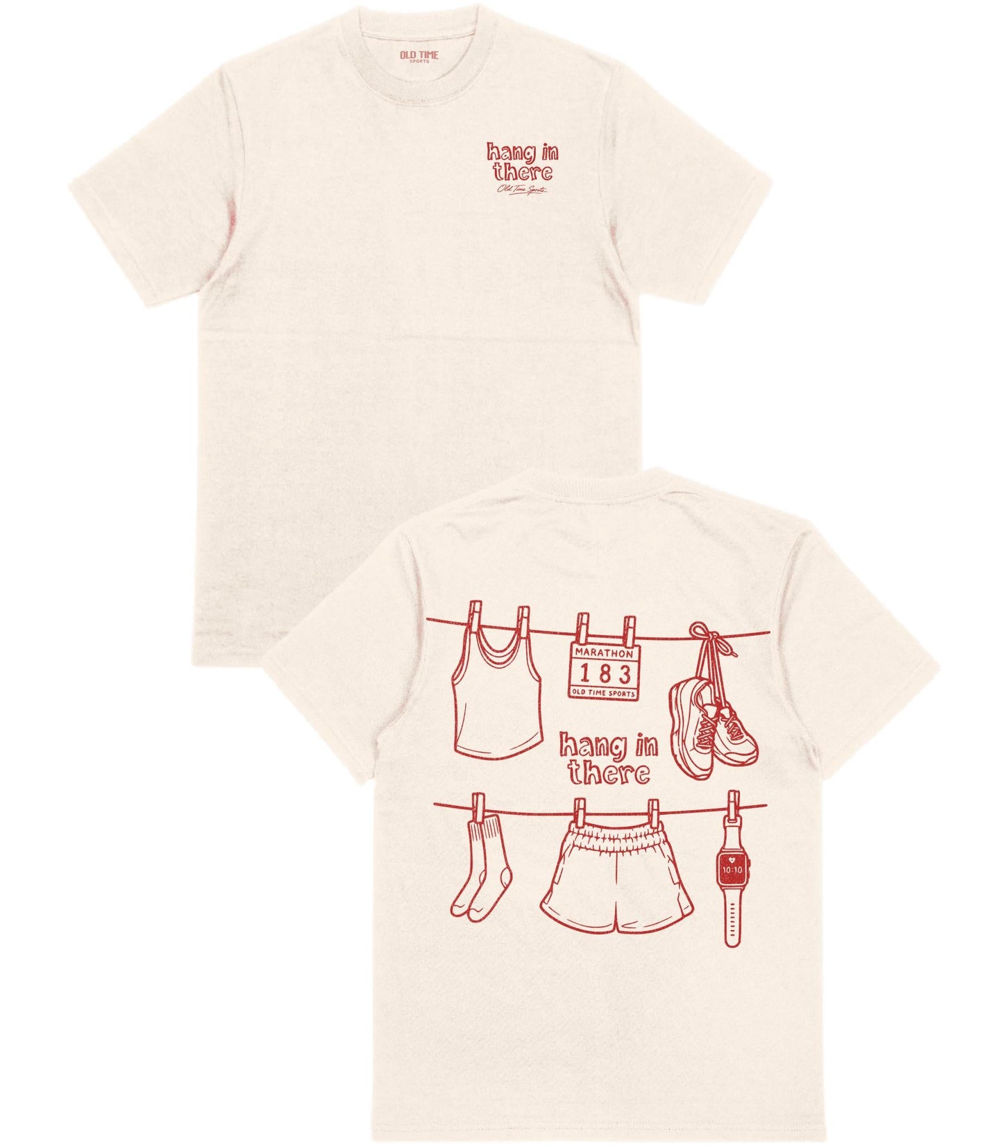 Hang in There T-Shirt - Old Time Sports