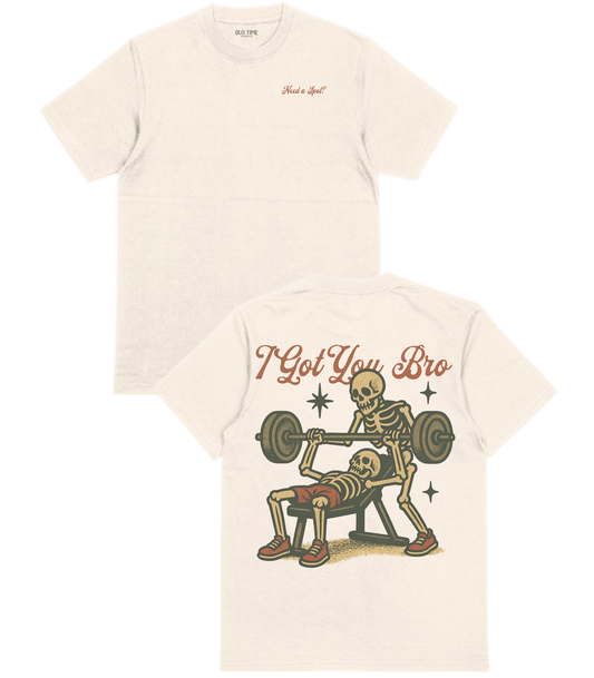 I Got You Bro T-Shirt - Old Time Sports