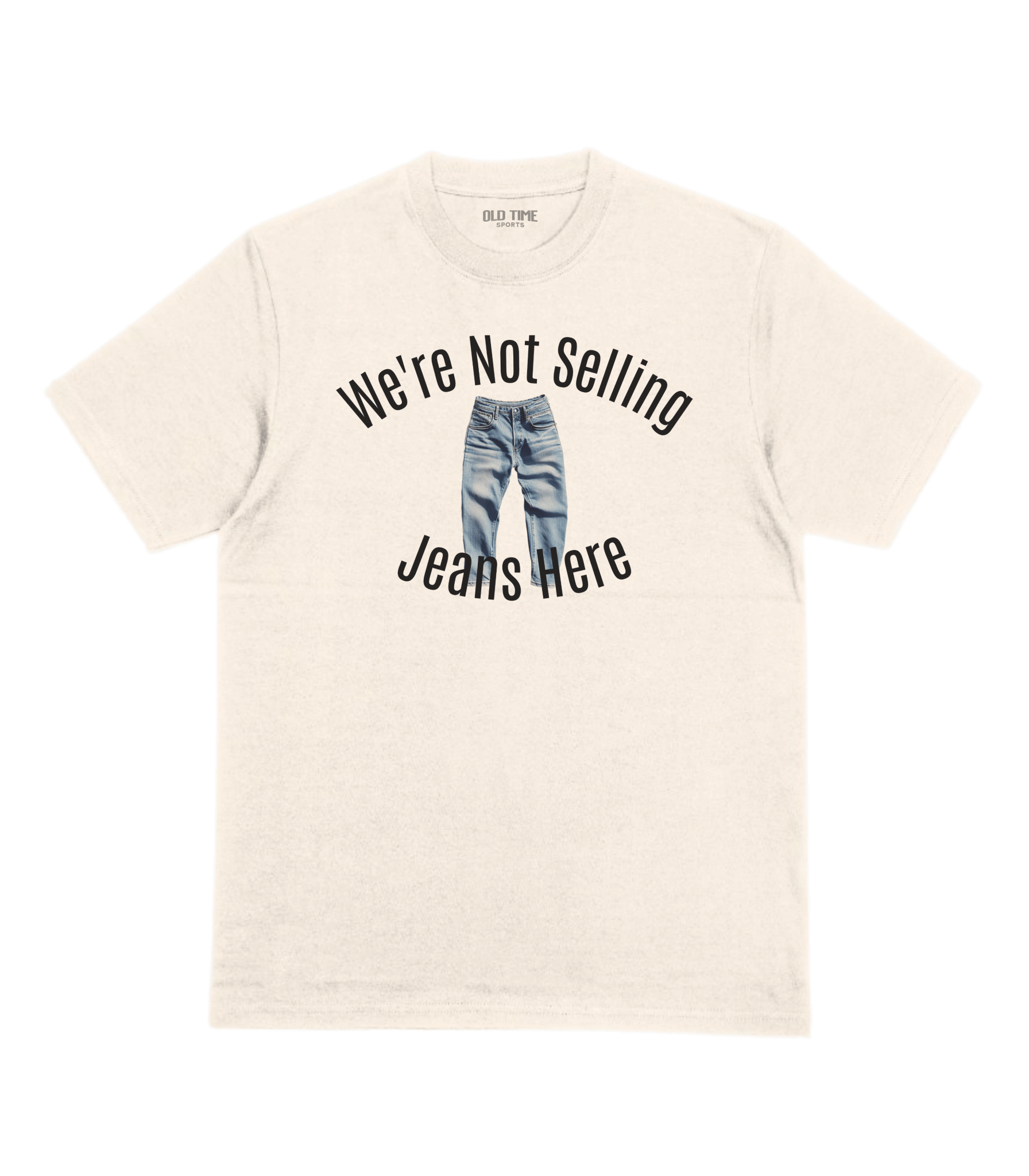Jeans Salesman T-Shirt - Old Time Sports