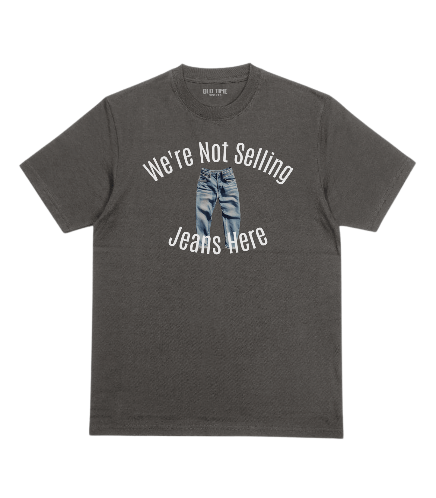 Jeans Salesman T-Shirt - Old Time Sports