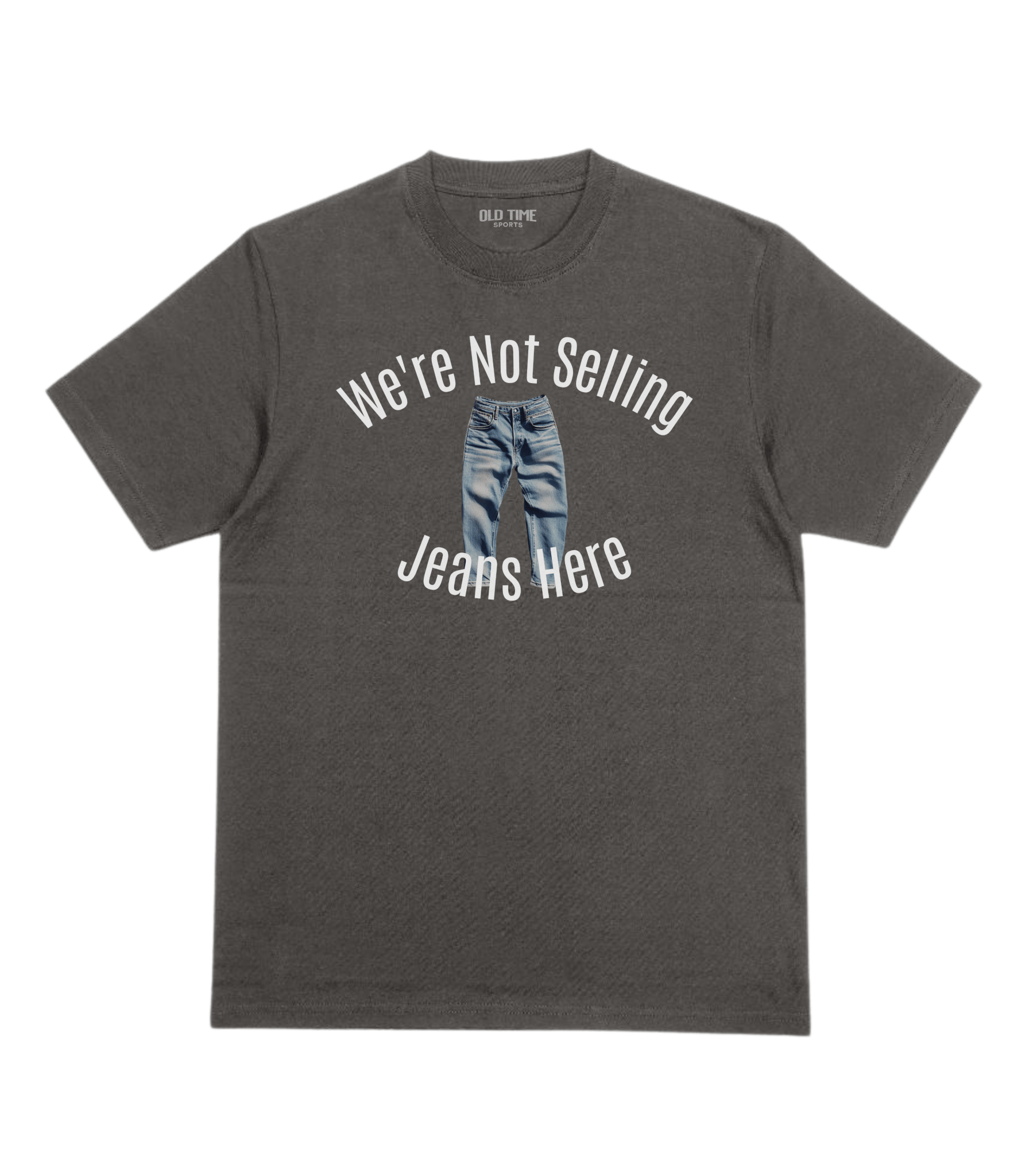 Jeans Salesman T-Shirt - Old Time Sports