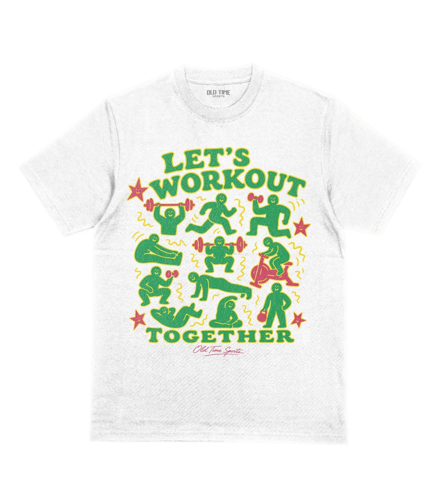 Let's Workout T-Shirt - Old Time Sports