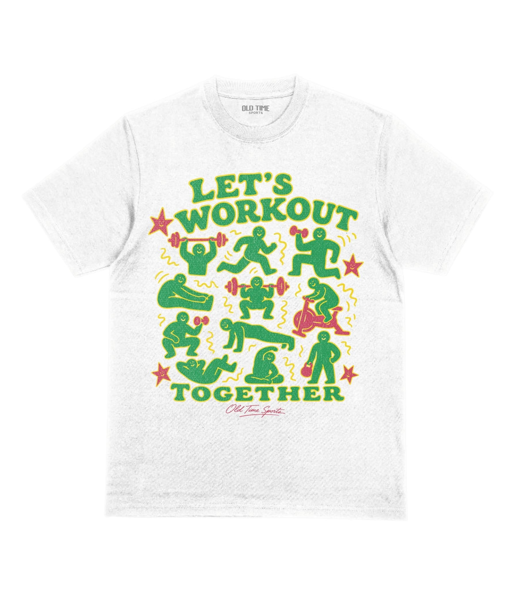 Let's Workout T-Shirt - Old Time Sports