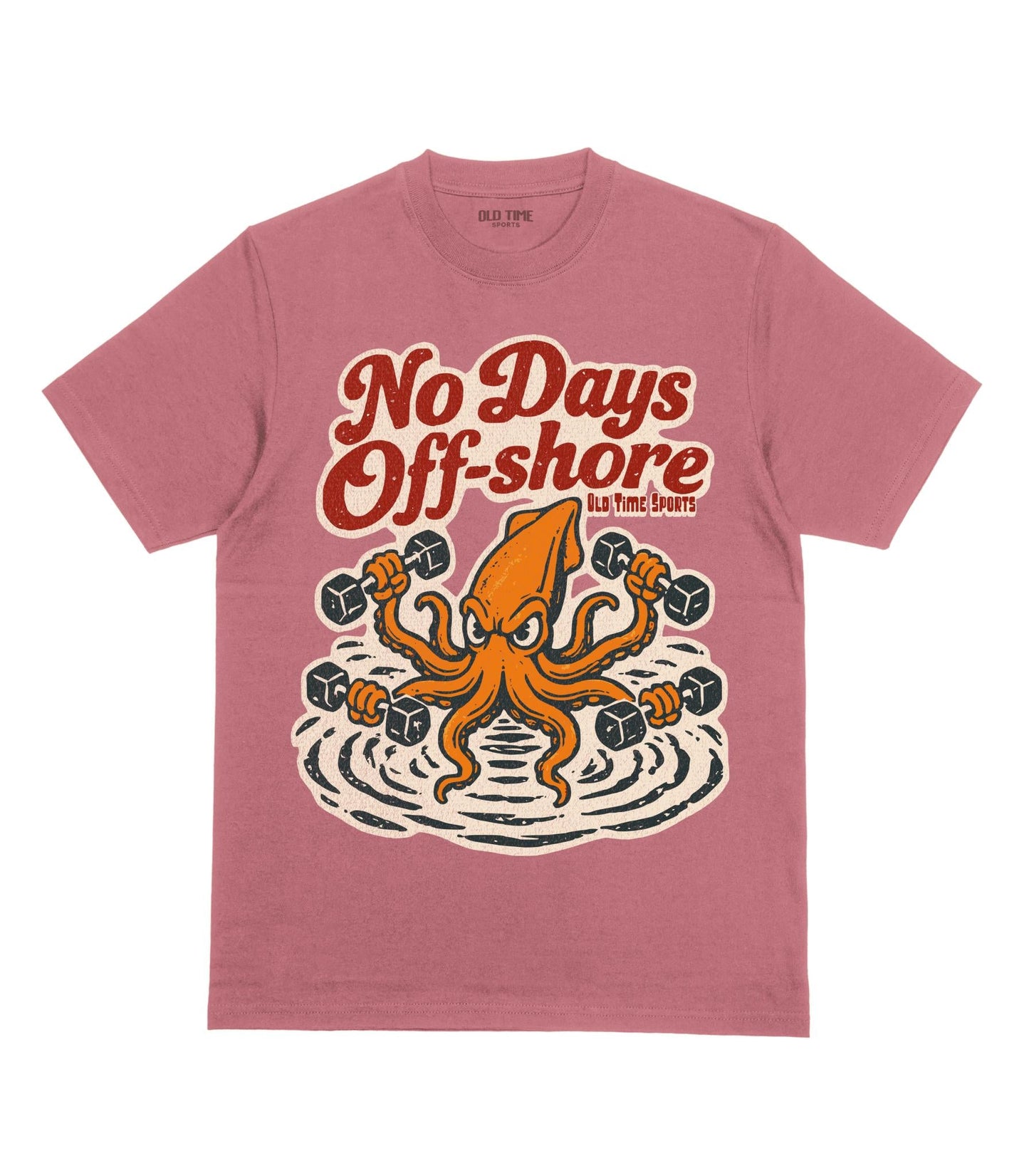 No Days Off-Shore T-Shirt - Old Time Sports
