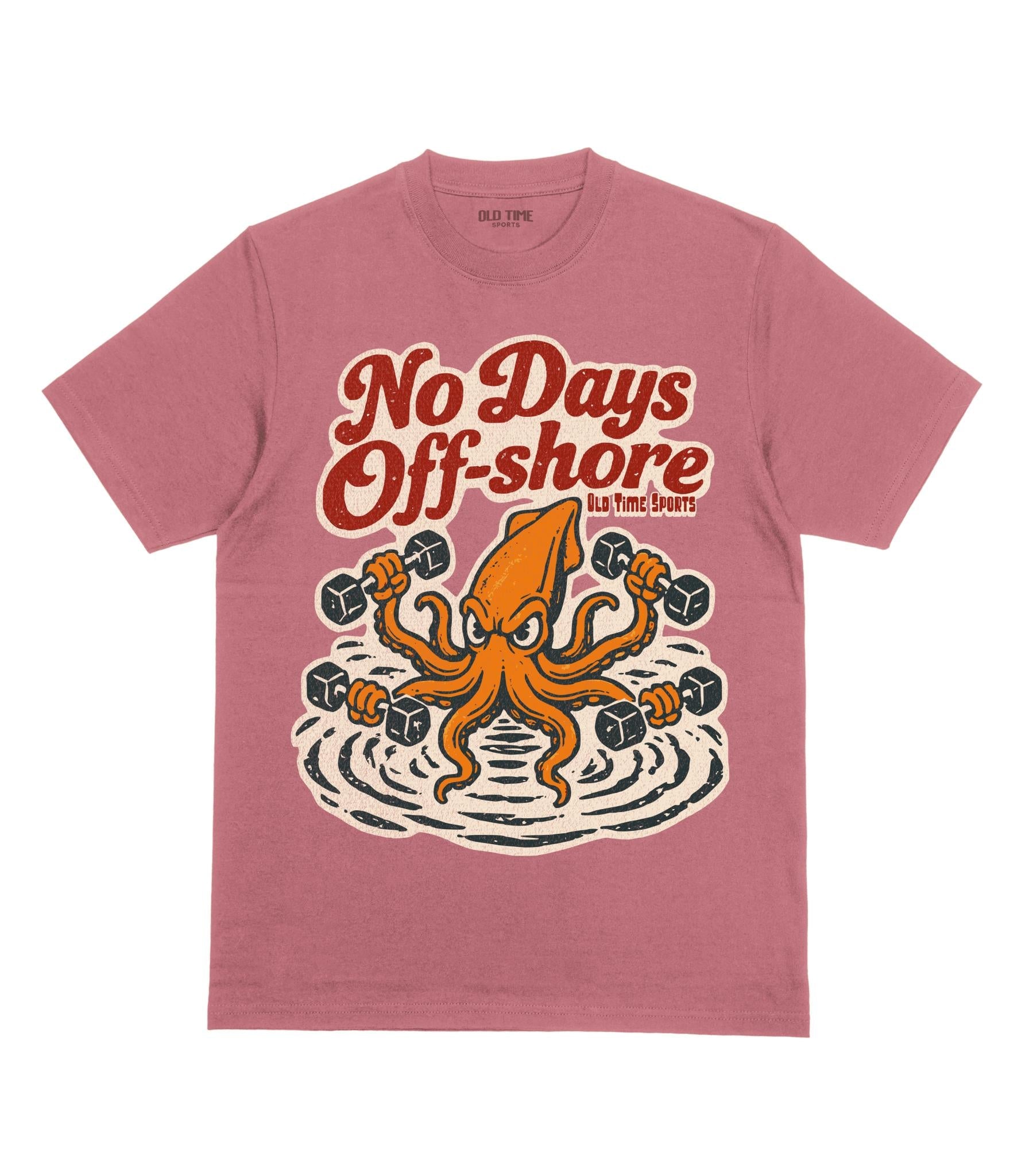 No Days Off-Shore T-Shirt - Old Time Sports