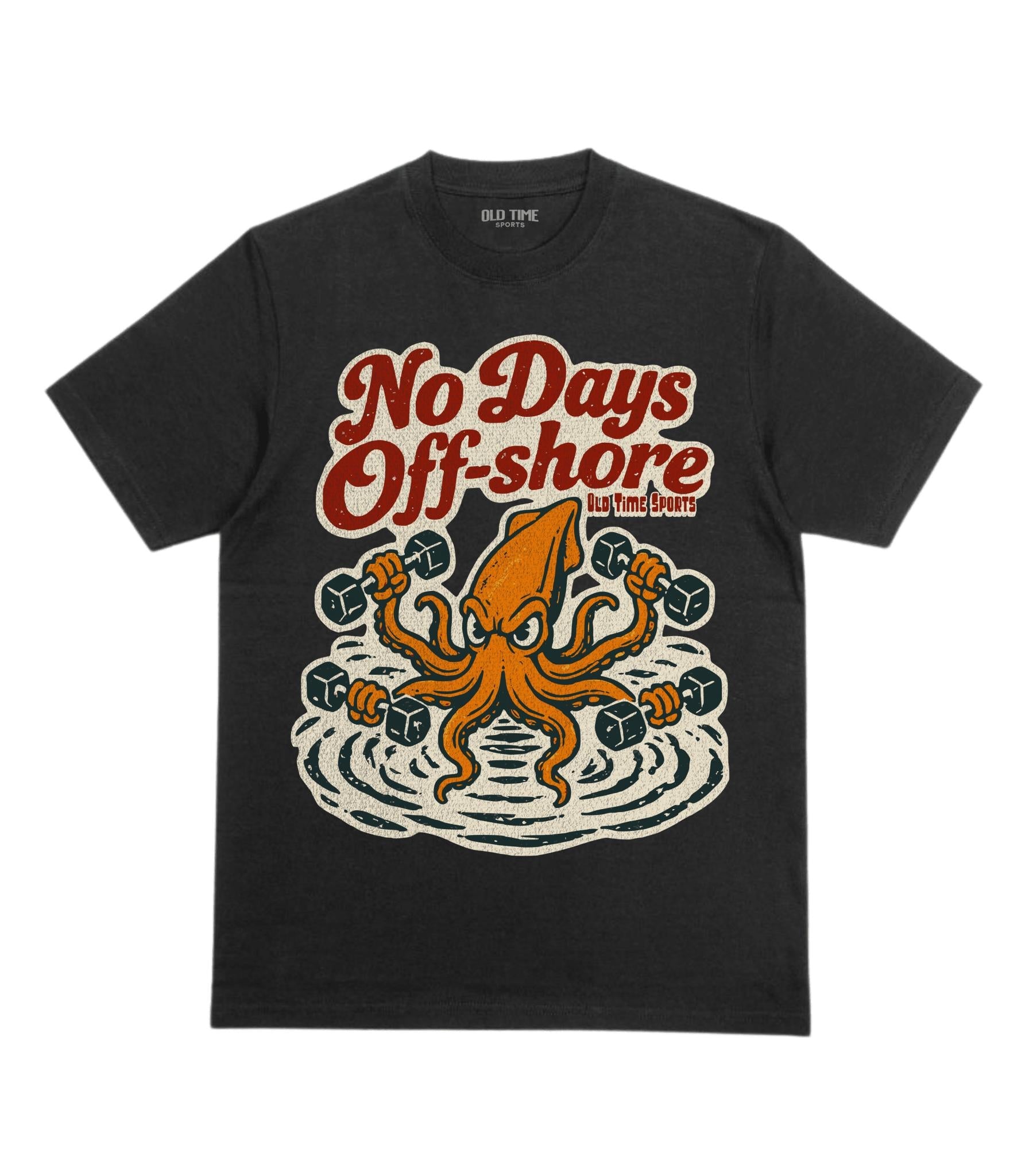 No Days Off-Shore T-Shirt - Old Time Sports