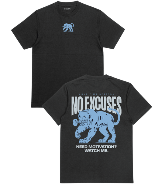 No Excuses T-Shirt - Old Time Sports