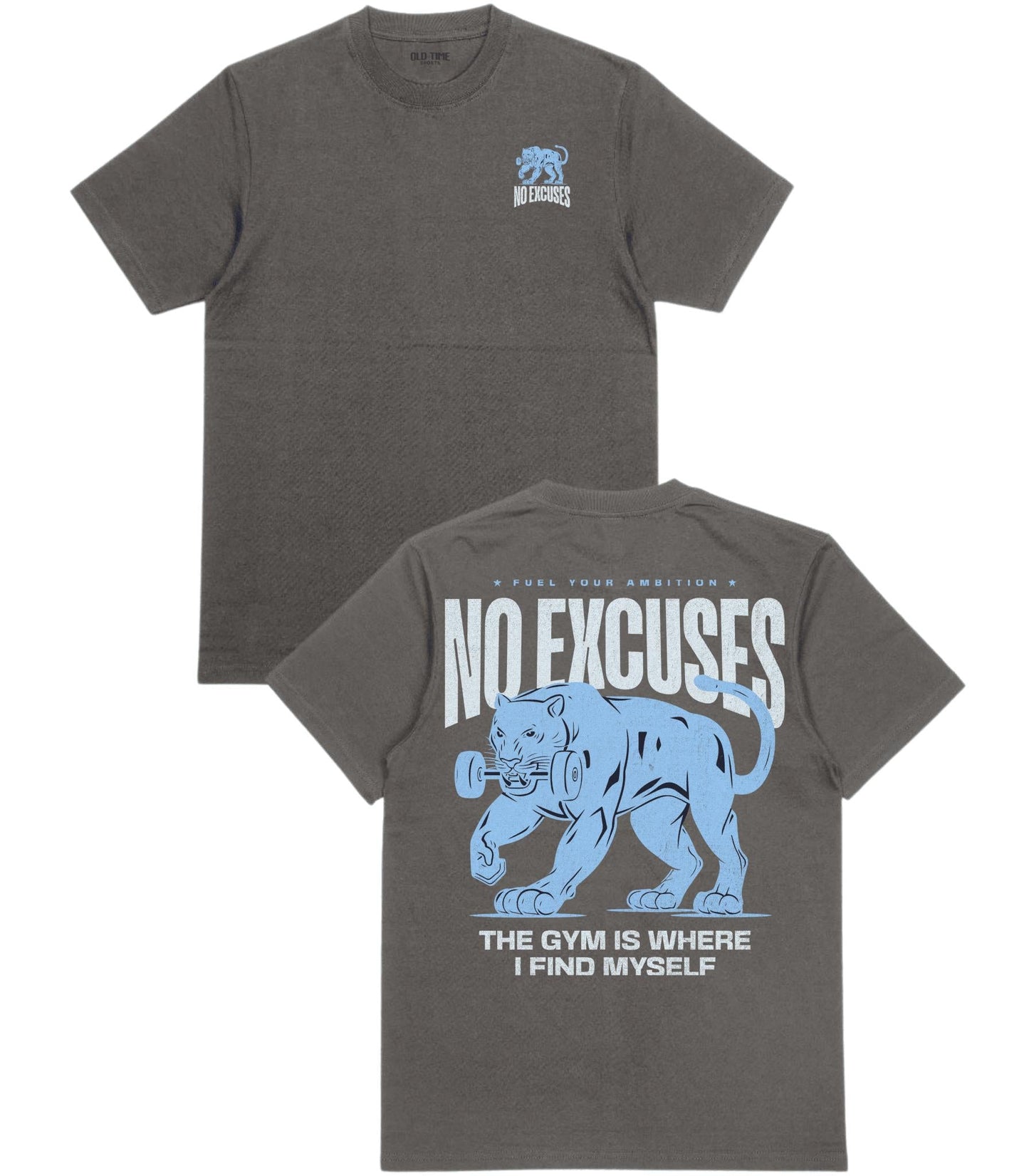 No Excuses T-shirt - Old Time Sports