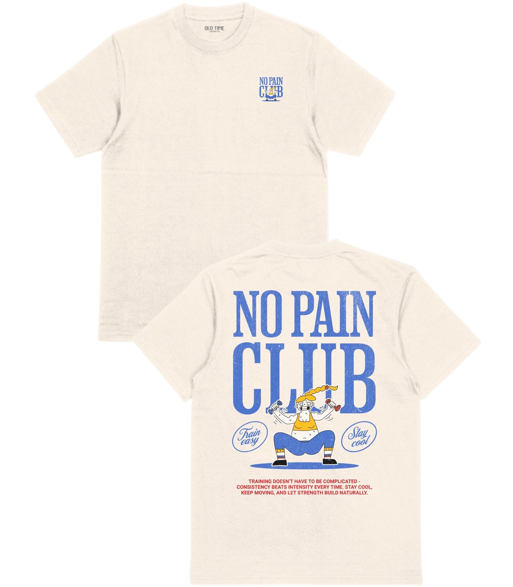 No Pain Club T-Shirt - Old Time Sports