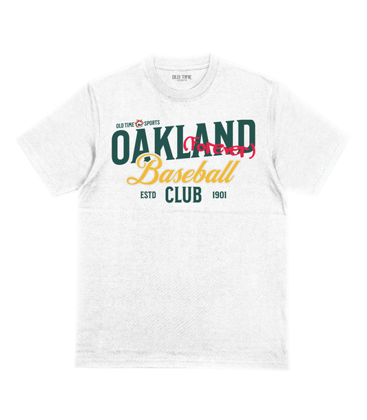 Oakland Forever T-Shirt - Old Time Sports
