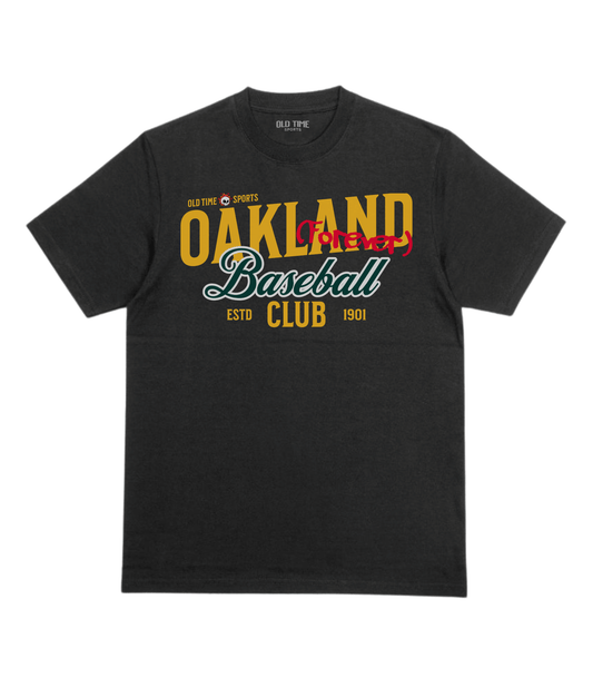 Oakland Forever T-Shirt - Old Time Sports