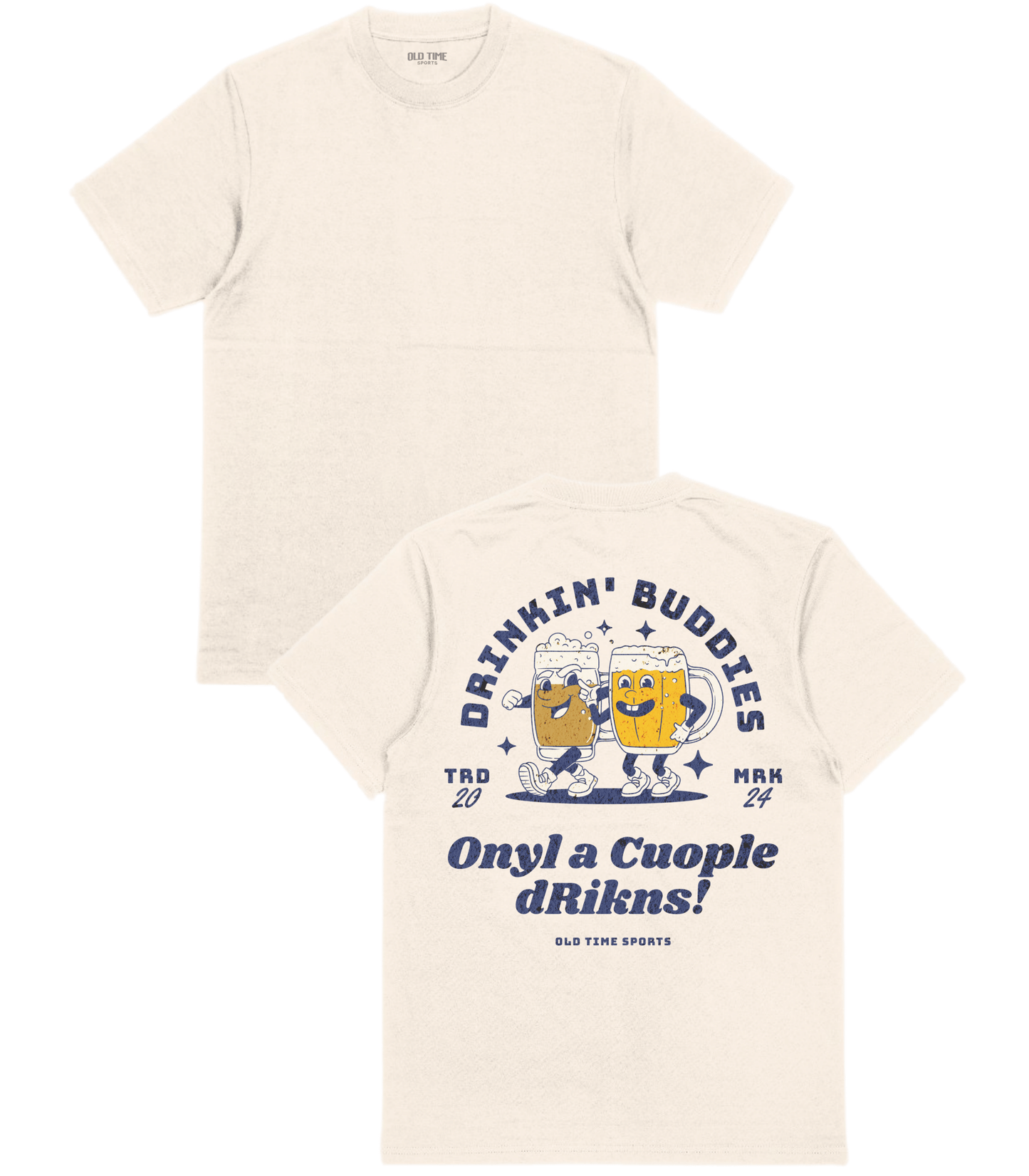 Onyl A Cuople T-Shirt - Old Time Sports